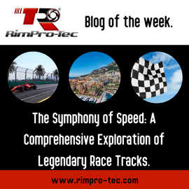 The Symphony of Speed: A Comprehensive Exploration of Legendary Race Tracks
