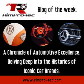 A Chronicle of Automotive Excellence: Delving Deep into the Histories of Iconic Car Brands