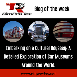 Embarking on a Cultural Odyssey: A Detailed Exploration of Car Museums Around the World